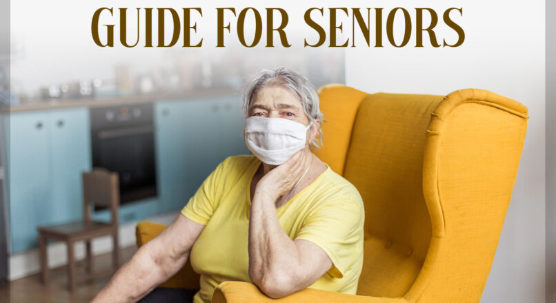 Best Shelter In Place Guide for Seniors Quarantined At Home Due to the COVID-19 Coronavirus